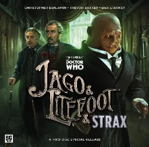 Pochette de Jago & Litefoot & Strax: The Haunting de Justin Richards - Dan Starkey - Stephen Critchlow - Carolyn Seymour - Lisa Bowerman