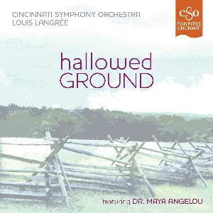 Pochette de Hallowed Ground de Cincinnati Symphony Orchestra - David Lang - Aaron Copland - Nico Muhly