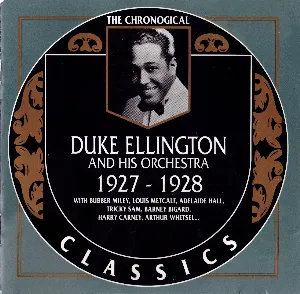 Pochette de The Chronological Classics: Duke Ellington and His Orchestra 1927-1928 de Duke Ellington and His Orchestra