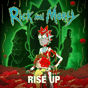 Pochette de Rise Up (from Rick and Morty: Season 7) de Ice‐T