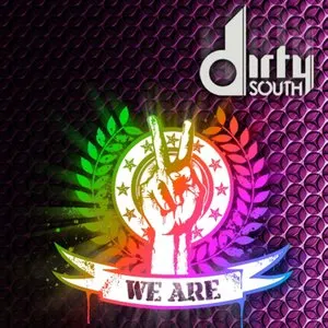 Pochette de We Are de Dirty South