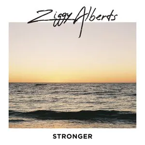 Pochette de Stronger de Ziggy Alberts