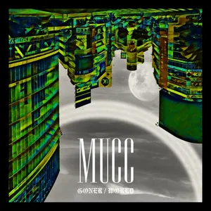 Pochette de GONER/WORLD de MUCC