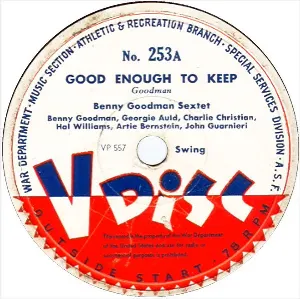 Pochette de Good Enough to Keep / Liza / Hodge‐Podge de The Benny Goodman Sextet