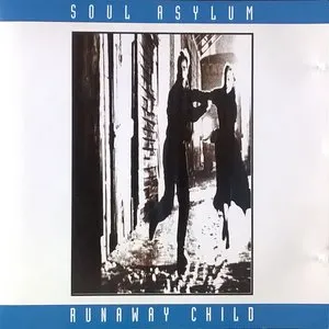 Pochette de Runaway Child de Soul Asylum