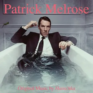 Pochette Patrick Melrose: Music from the Original TV Series