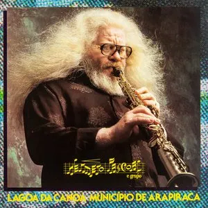 Pochette de Lagoa da Canoa, Município de Arapiraca de Hermeto Pascoal