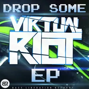 Pochette de Drop Some EP de Virtual Riot
