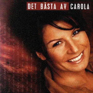 Pochette de Det bästa av Carola de Carola