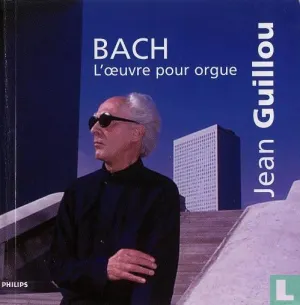 Pochette de L'Œuvre Pour Orgue de Johann Sebastian Bach - Jean Guillou