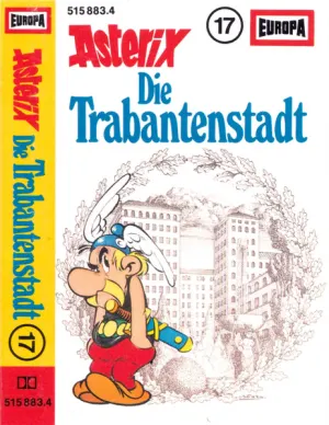 Pochette de Asterix 17: Die Trabantenstadt de René Goscinny