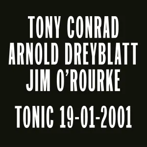 Pochette de Tonic 19‒01‒2001 de Jim O’Rourke
