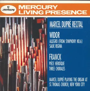 Pochette Widor: Allegro (from Symphony no. 6) / Salve Regina / Franck: Pièce héroïque / Three Chorales