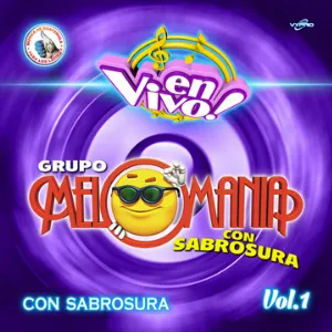Pochette de Con Sabrosura Vol. 1. Música de Guatemala para los Latinos (En Vivo) de Grupo Melomania