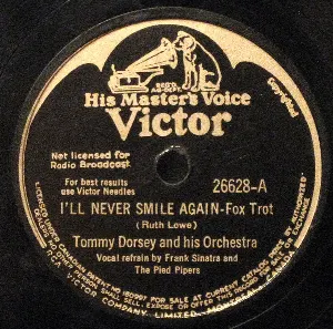 Pochette de I’ll Never Smile Again / Marcheta de Tommy Dorsey and His Orchestra