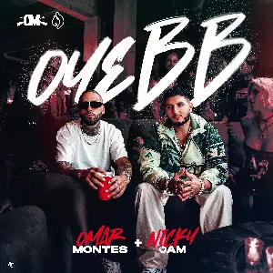 Pochette de Oye BB de Nicky Jam - Omar Montes