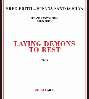 Pochette de Laying Demons to Rest de Fred Frith