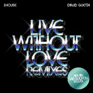 Pochette Live Without Love (Armin van Buuren remix)