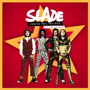 Pochette Cum on Feel the Hitz: The Best of Slade
