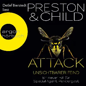 Pochette de Attack: Unsichtbarer Feind de Preston & Child - Detlef Bierstedt