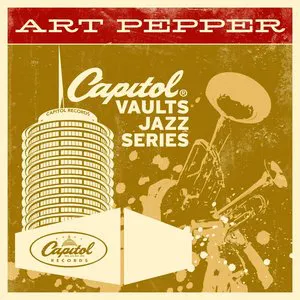 Pochette The Capitol Vaults Jazz Series: Art Pepper