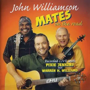 Pochette de Mates on the Road de John Williamson