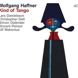 Pochette de Kind of Tango de Wolfgang Haffner