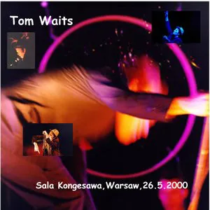 Pochette de 2000-05-26: Sala Kongresawa, Warsaw, Poland de Tom Waits