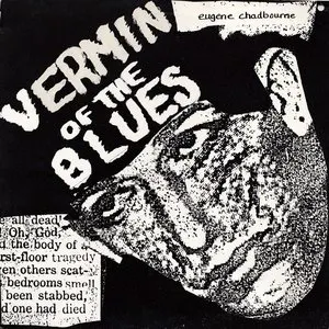 Pochette de Vermin of the Blues de Eugene Chadbourne