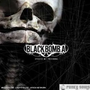 Pochette de Speech of Freedom de Black Bomb A