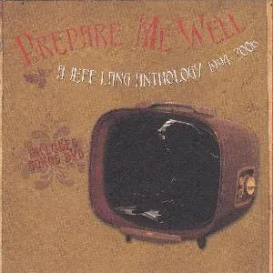 Pochette de Prepare Me Well de Jeff Lang
