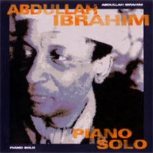 Pochette de Piano Solo de Abdullah Ibrahim