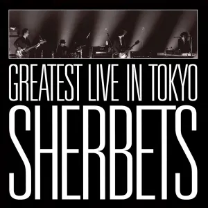 Pochette de GREATEST LIVE IN TOKYO de SHERBETS