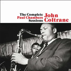 Pochette de The Complete Paul Chambers Sessions de John Coltrane