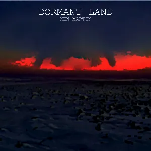Pochette de Dormant Land de Ken Martin