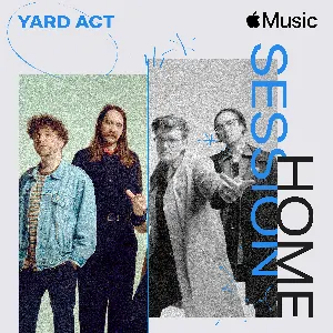 Pochette de Apple Music Home Session: Yard Act de Yard Act