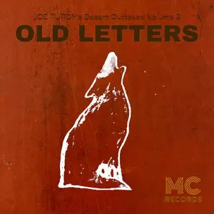 Pochette Desert Outtakes Volume 3: Old Letters
