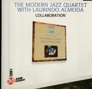 Pochette de The Modern Jazz Quartet With Laurindo Almeida - Collaboration de The Modern Jazz Quartet