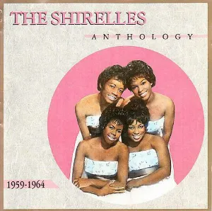 Pochette The Shirelles Anthology 1959-1964