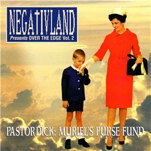 Pochette de Over the Edge, Volume 2: Pastor Dick: Muriel's Purse Fund de Negativland