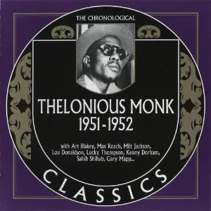 Pochette The Chronological Classics: Thelonious Monk 1951-1952