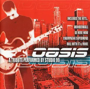 Pochette Oasis: A Tribute Performed by Studio 99