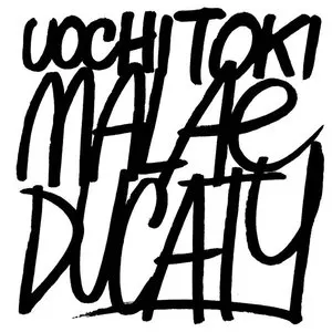 Pochette de Malaeducaty de Uochi Toki