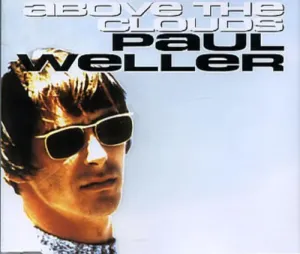 Pochette de Above The Clouds de Paul Weller