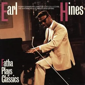Pochette de Fatha Plays Classics de Earl Hines