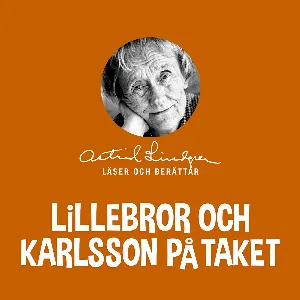 Pochette de Lillebror och Karlsson på taket de Astrid Lindgren