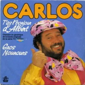Pochette de T'as l'bonjour d'Albert de Carlos