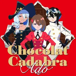 Pochette de ショコラカタブラ de Ado