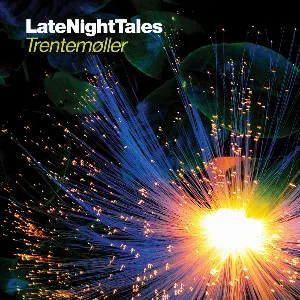 Pochette LateNightTales: Trentemøller