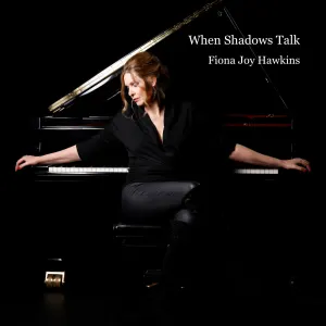Pochette de When Shadows Talk de Fiona Joy Hawkins